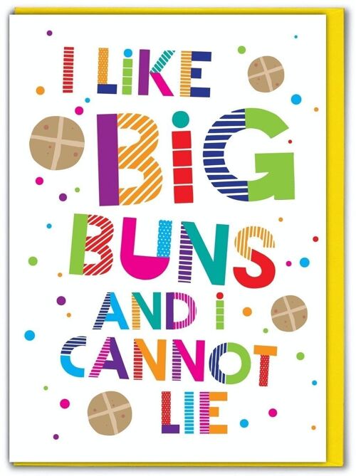 Funny Easter Card - I Like Big Buns Easter