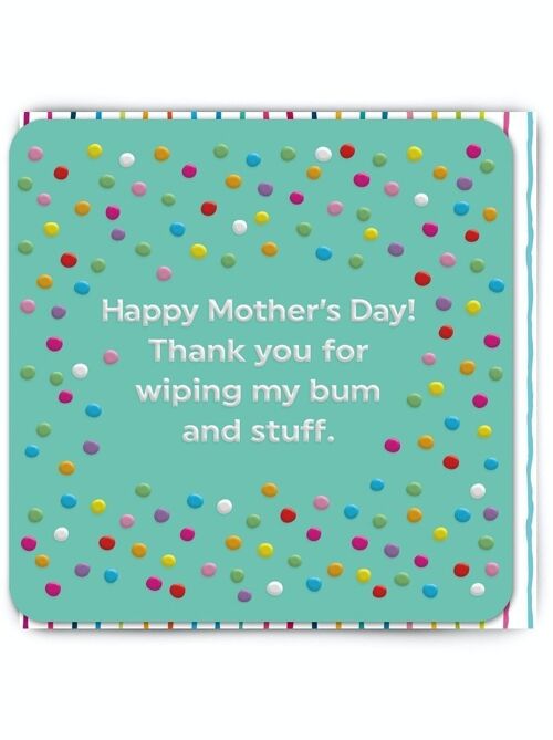 Funny Mother's Day Card - Wiping My Bum