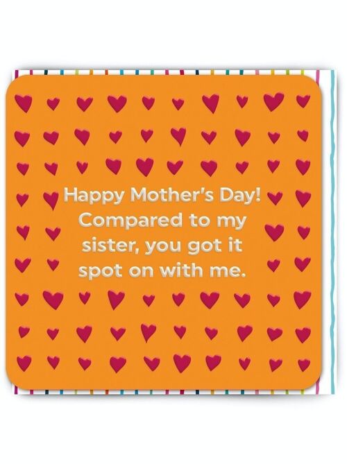 Funny Mother's Day Card - Sister Spot On With Me