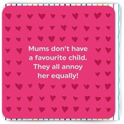 Funny Mother's Day Card - Favourite Child