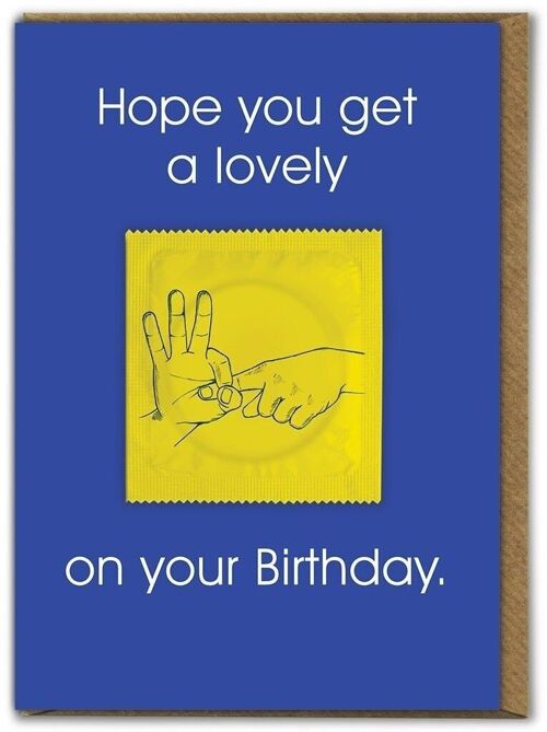 Hope You Get A Lovely Shag On Your Birthday Condom Card