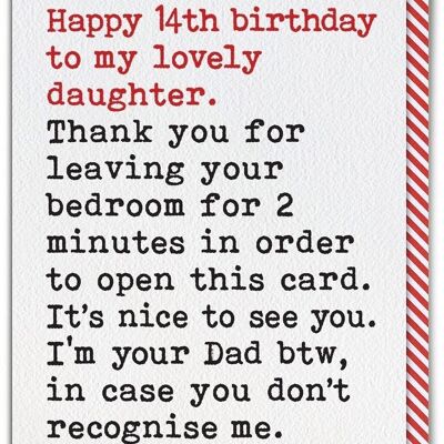 Funny Daughter 14th Birthday Card - Leaving Bedroom From Single Dad by Brainbox Candy