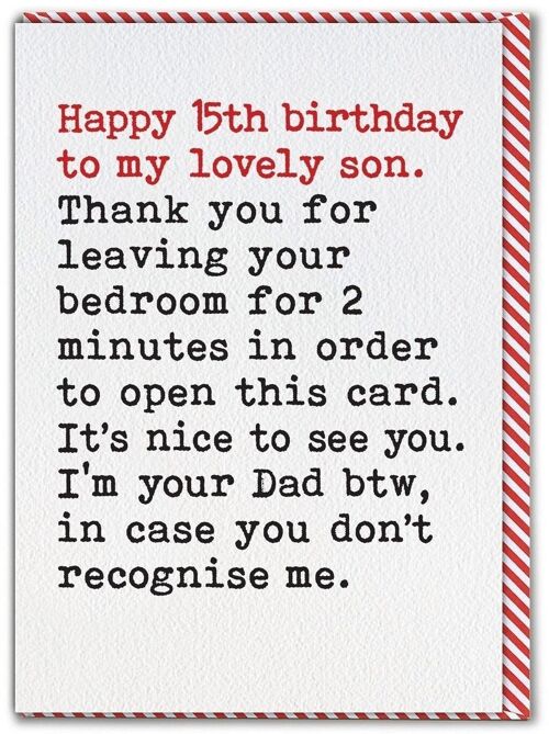 Funny Son 15th Birthday Card - Leaving Bedroom From Single Dad by Brainbox Candy