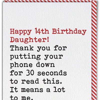 Funny Daughter 14th Birthday Card - Phone Down From Single Parent by Brainbox Candy