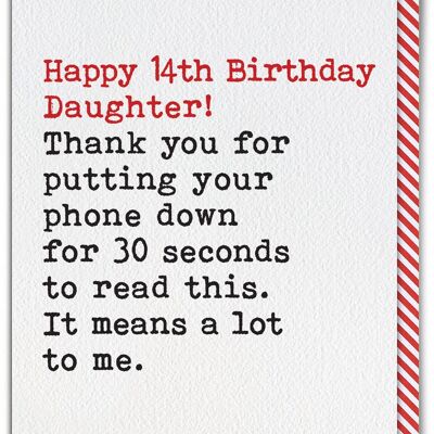 Funny Daughter 14th Birthday Card - Phone Down From Single Parent by Brainbox Candy