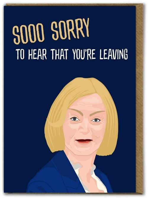 Funny Leaving Card - Sooo Sorry You're Leaving