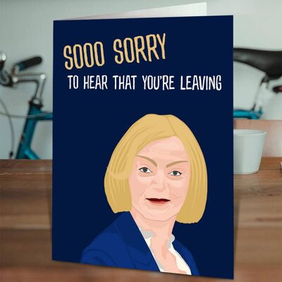 Funny Leaving Card - Sooo Sorry You're Leaving