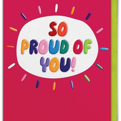 Congratulations Card EMBOSSED - So Proud Of You