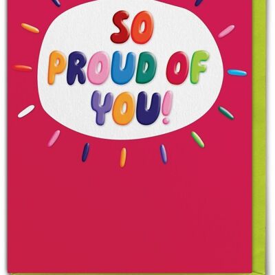 Congratulations Card EMBOSSED - So Proud Of You
