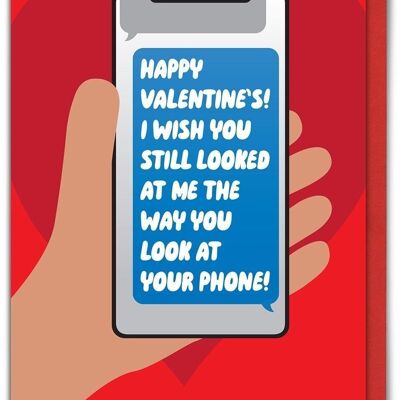 Carte de Saint Valentin drôle - Regardez le téléphone