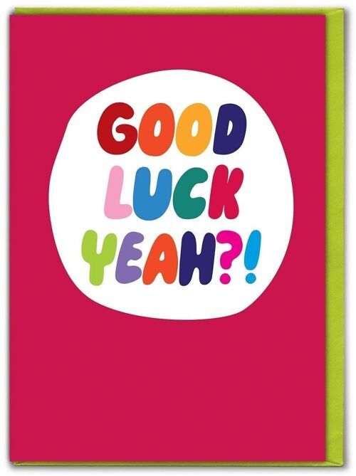 Good Luck Card - Yeah