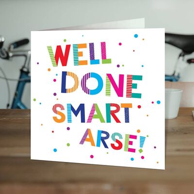 Carte de félicitations drôle - Bravo Smart Ass