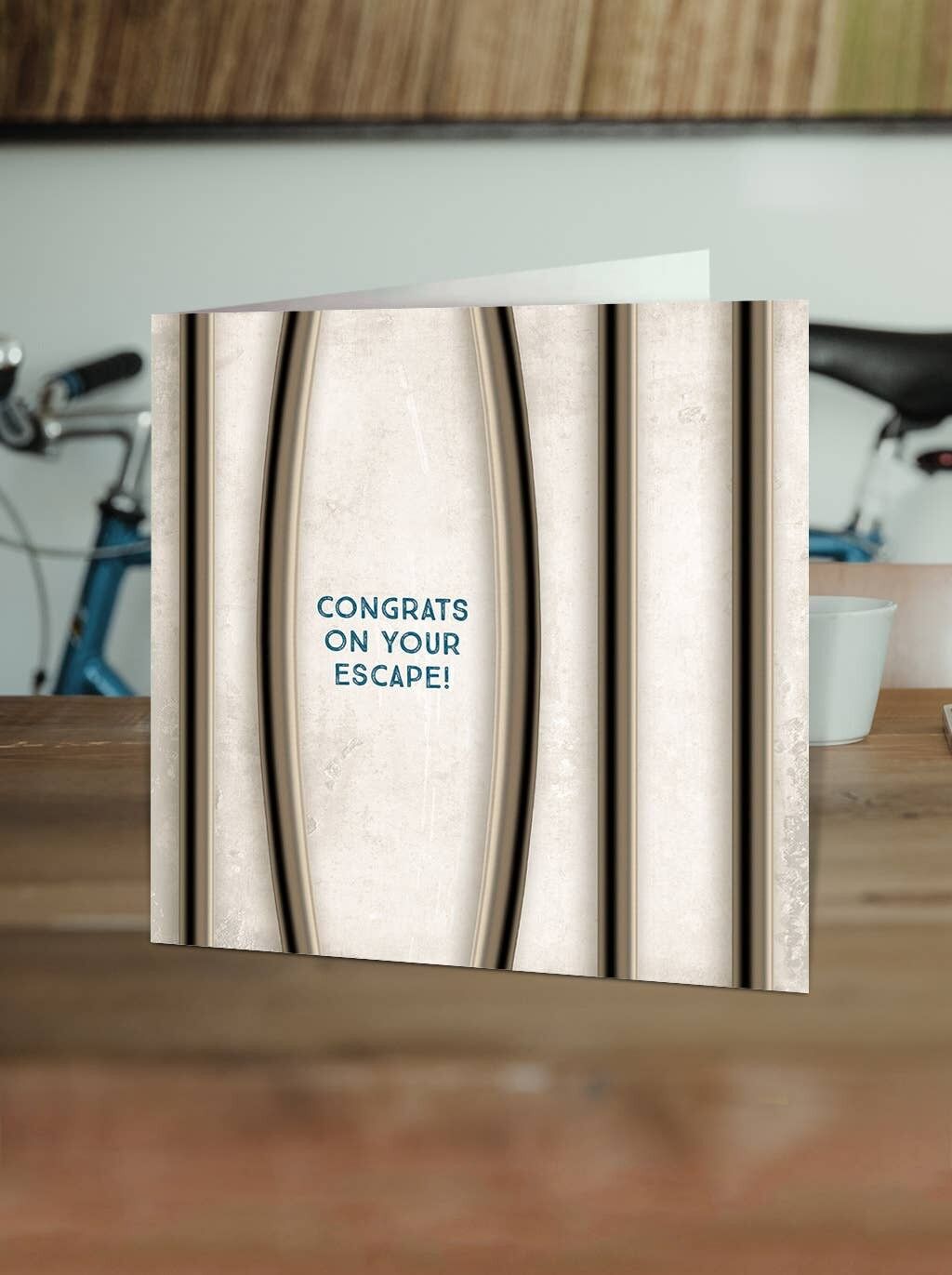 Funny Leaving Card - Congrats On Your Escape