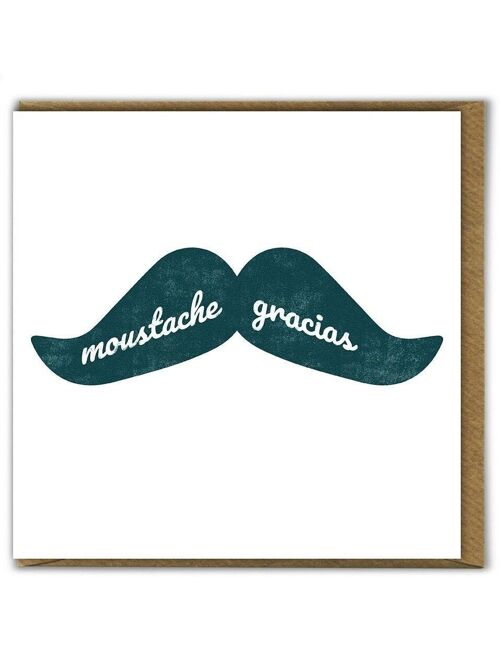 Funny Thank You Card - Moustache Gracias