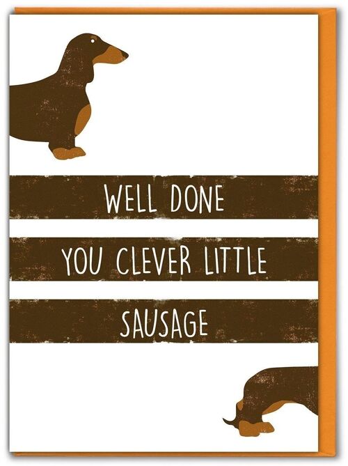Funny Congratulations Card - Clever Little Sausage