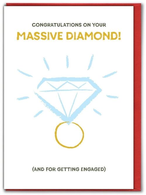 Funny Congratulations Card - Engagement - Massive Diamond