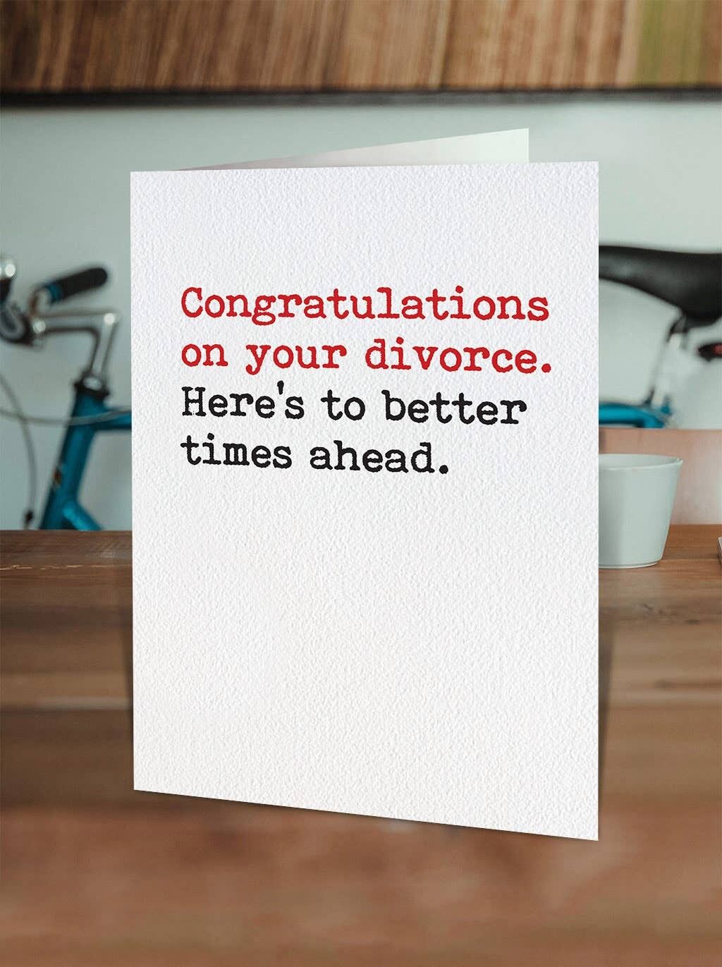 Lustige Scheidungskarte - Bessere Zeiten voraus