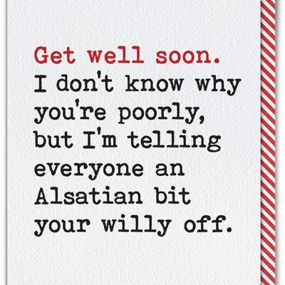 Funny Get Well Soon Card - Alsation Willy