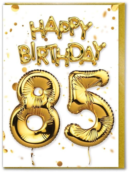 Age 85 Balloon Gold/White - 85th Birthday Card