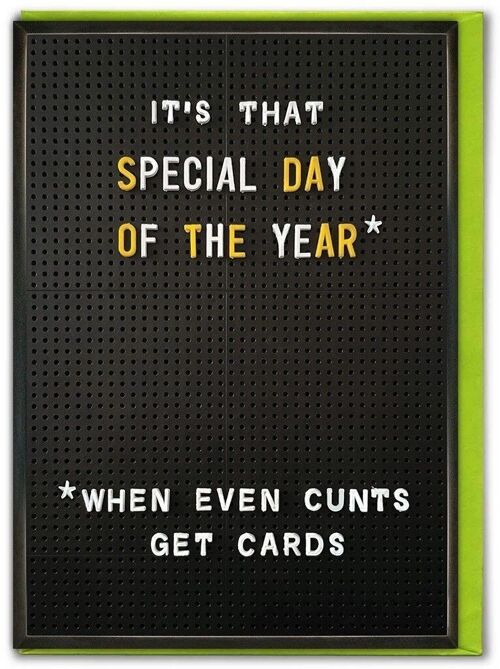 Funny Birthday Card - Special Day Of The Year