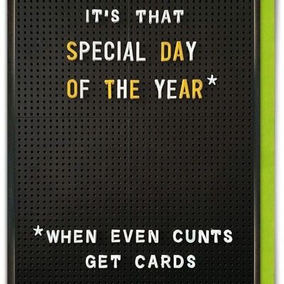 Funny Birthday Card - Special Day Of The Year