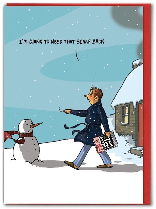 Funny Christmas Card - Need Scarf Back
