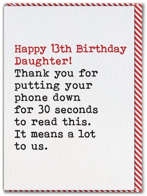 Funny 13th Birthday Card For Daughter - Phone Down