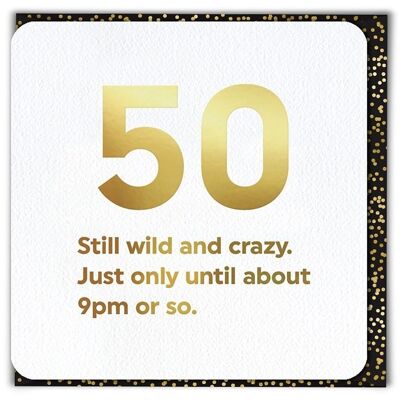 50 Wild and Crazy 50th Birthday Card