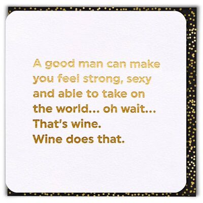 A Good Man Funny Birthday Card