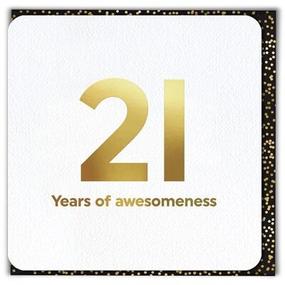 21 Years of Awesomeness 21st Birthday Card