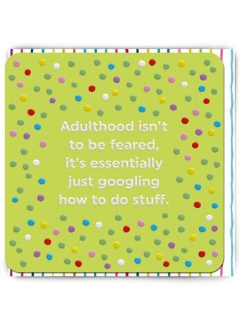 Carte d'anniversaire drôle - Google Adulthood 1