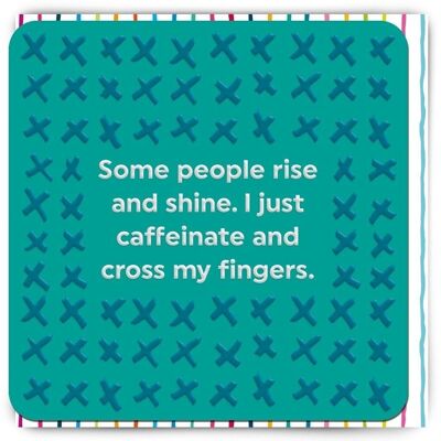 Funny Birthday Card - Rise And Shine
