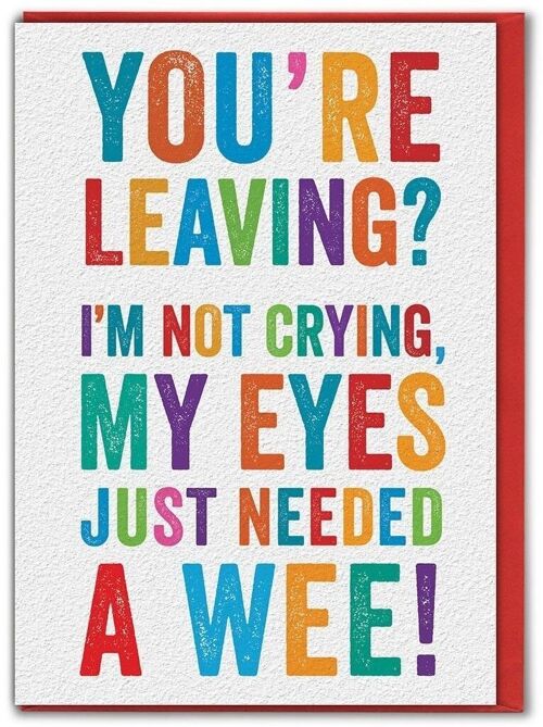 Leaving Eyes Needed A Wee Funny Leaving Card