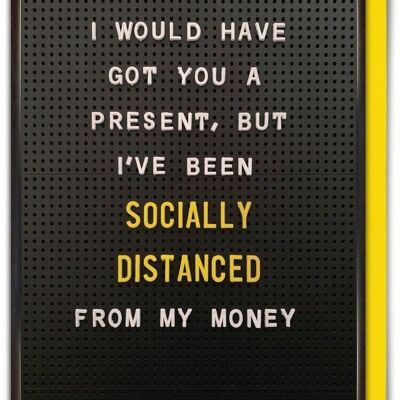 Carta di isolamento divertente con soldi socialmente distanziati