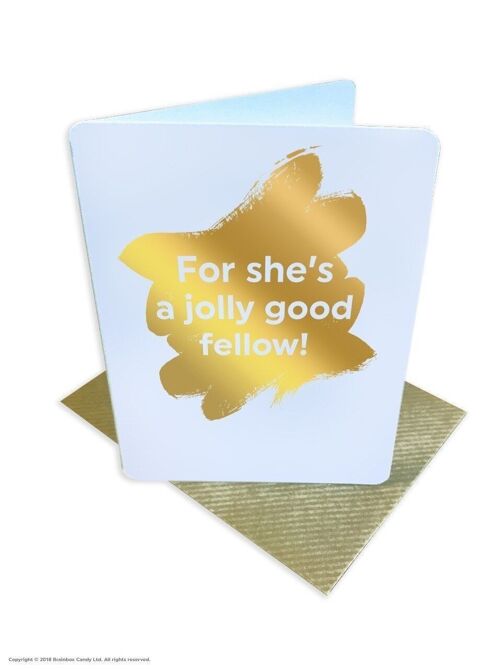 For She's A Jolly Good Fellow Funny Birthday Small Card