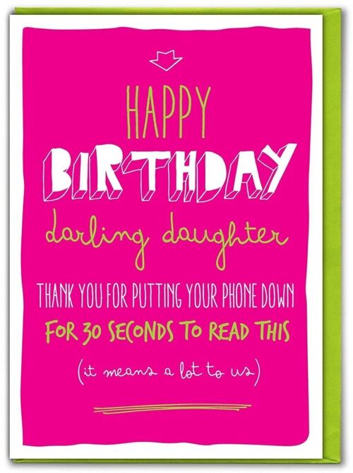 Daughter Phone Down Funny Daughter Birthday Card