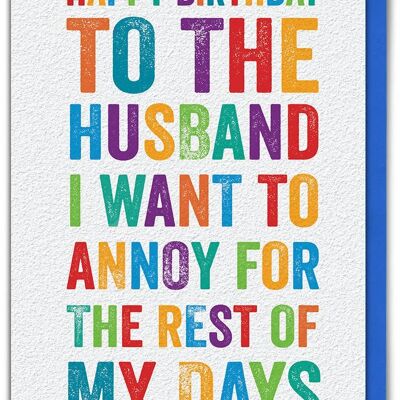 Husband I Want To Annoy Funny Husband Card