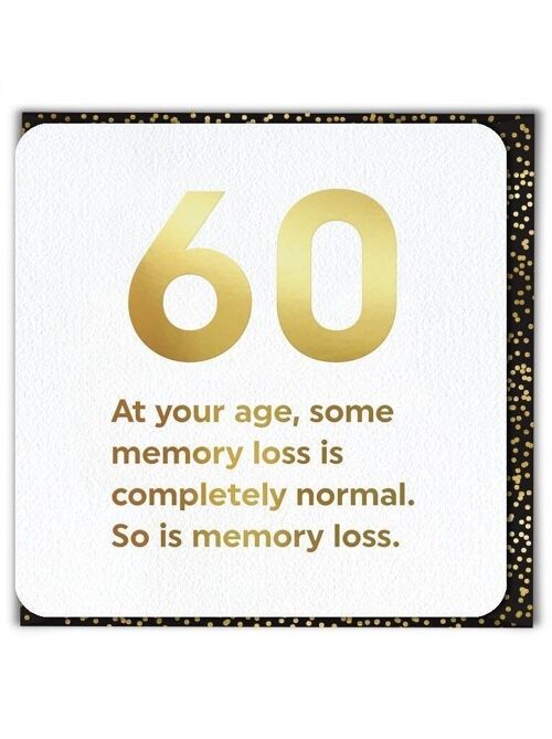 60 Memory Loss 60th Birthday Card
