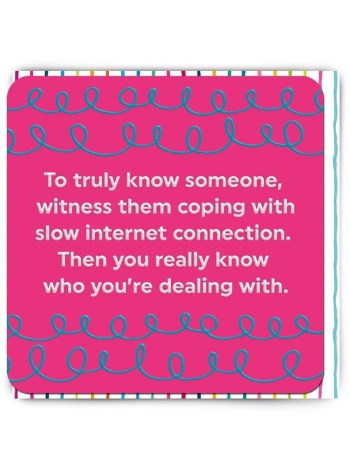 Funny Birthday Card - Slow Internet