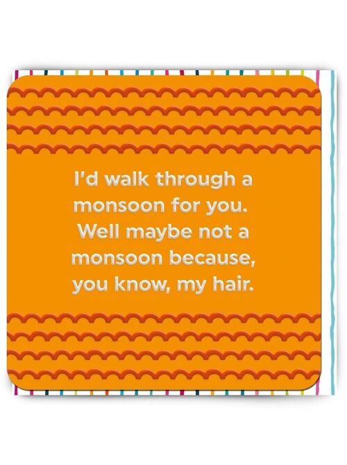 Funny Birthday Card - Monsoon Hair