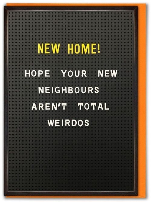 New Home Weirdos Funny New Home Card