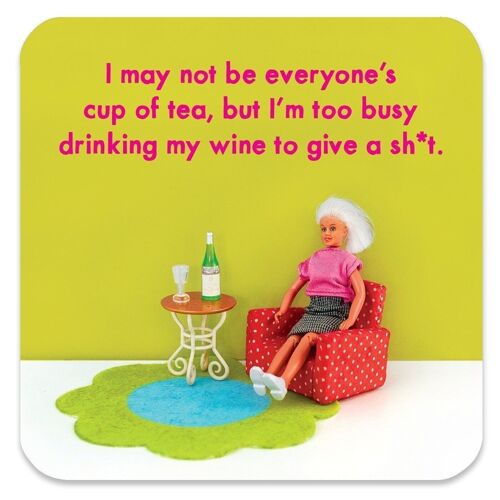 Funny Coaster - Not everyones cup of tea