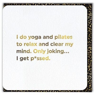 Yoga And Pilates Funny Birthday Card
