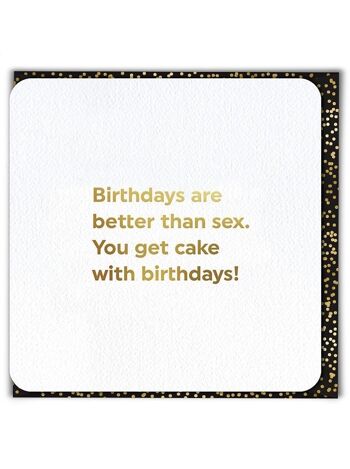 Anniversaires mieux que le sexe Carte d'anniversaire drôle 1