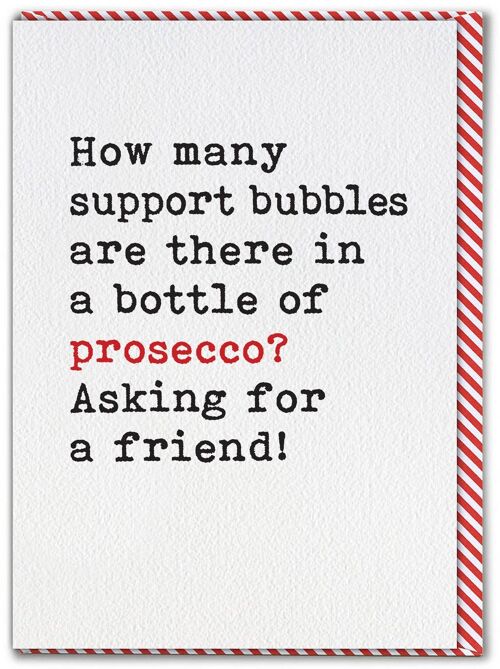 Support Bubble Funny Birthday Card