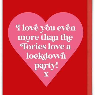 Tarjeta divertida de San Valentín - Tories Lockdown Love