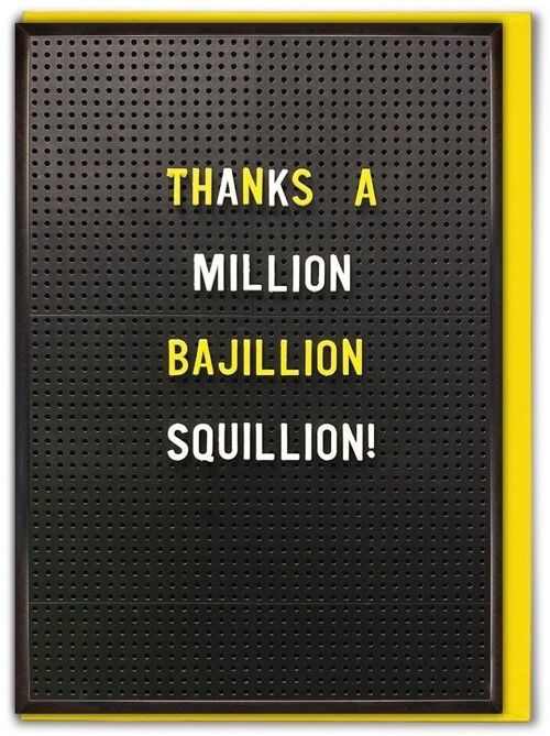 Thanks A Million Bajillion Funny Thank You Card