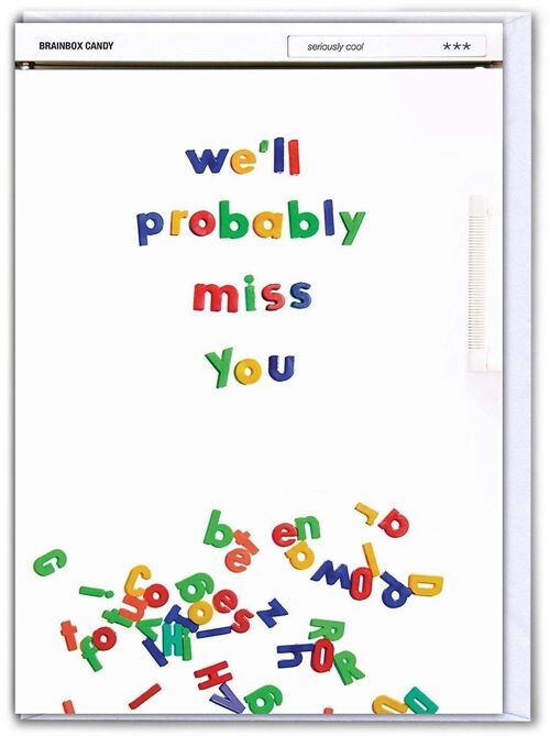 We'll Probably Miss You Funny Leaving LARGE Card