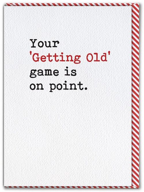 Getting Old Game Funny Birthday Card