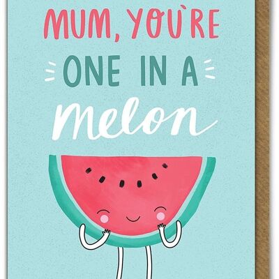 Tarjeta divertida del día de la madre del día de la madre de One In A Melon